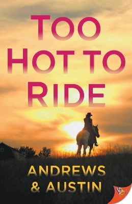 Too Hot to Ride book