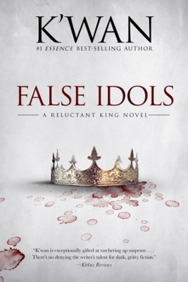 False Idols: A Reluctant King Novel book