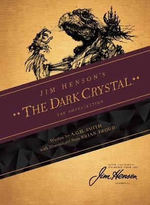 Jim Henson's The Dark Crystal Novelization book