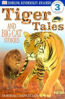 Tiger Tales and Big Cat Stories: Tiger Tale book