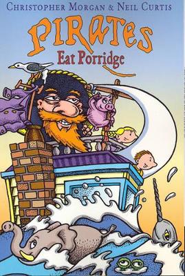 Pirates Eat Porridge book