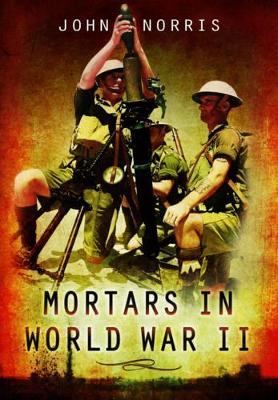 Mortars in World War II book