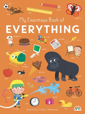 My Enormous Book of Everything book