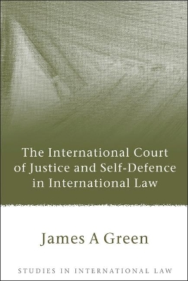 International Court of Justice and Self-defence in International Law book