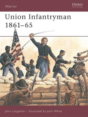 Union Infantryman 1861–65 book