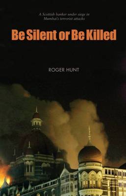 Be Silent or Be Killed book