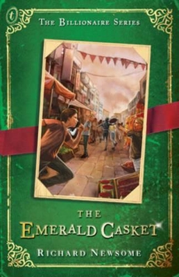 Emerald Casket, The: The Billionaire's Curse Trilogy Book Ii by Richard Newsome