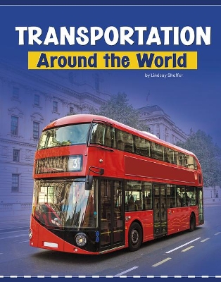 Transportation Around the World book