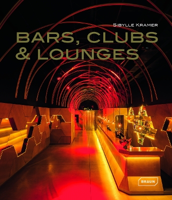 Bars, Clubs and Lounges book