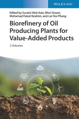 Biorefinery of Oil Producing Plants for Value-Added Products book