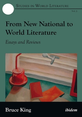 From New National to World Literature - Essays and Reviews book