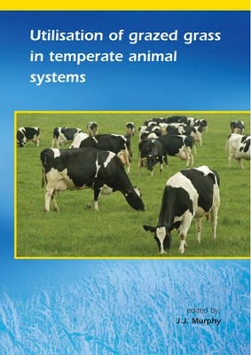 Utilisation of Grazed Grass in Temperate Animal Systems book