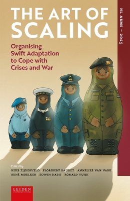The Art of Scaling: Organising Swift Adaptation to Cope with Crises and War book