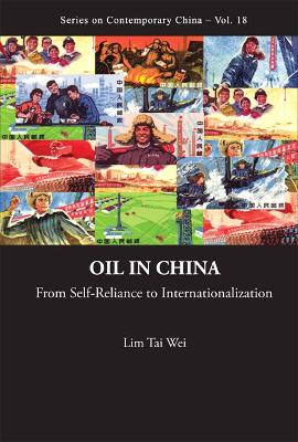 Oil In China: From Self-reliance To Internationalization book