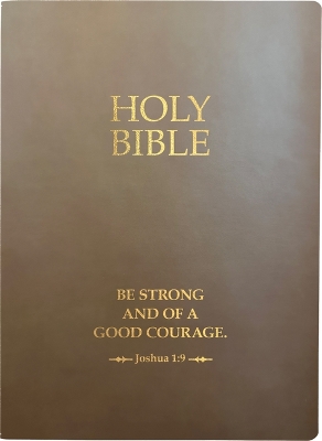 Kjver Holy Bible, Be Strong and Courageous Life Verse Edition, Large Print, Coffee Ultrasoft: (King James Version Easy Read, Red Letter, Brown, Joshua 1:9) book