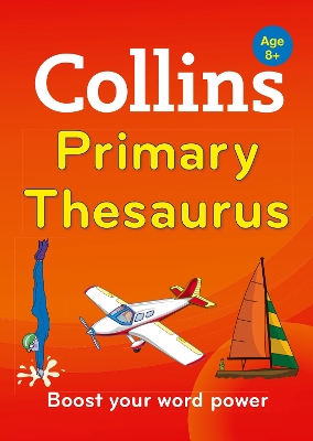 Collins Primary Thesaurus by Collins Dictionaries