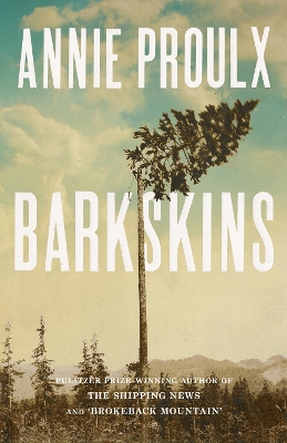 Barkskins by Annie Proulx