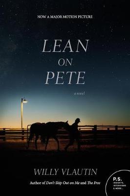 Lean on Pete Movie Tie-In book