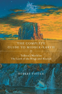 Complete Guide to Middle-Earth book