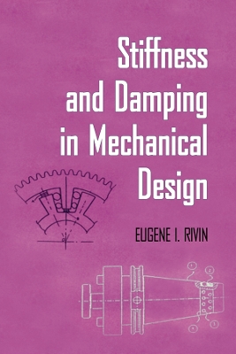 Stiffness and Damping in Mechanical Design book