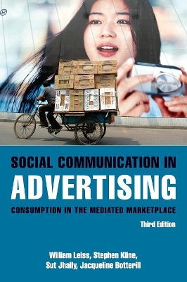 Social Communication in Advertising by William Leiss