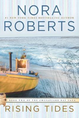 Rising Tides by Nora Roberts