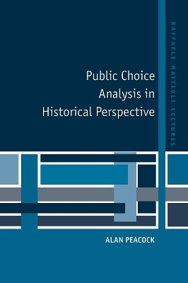 Public Choice Analysis in Historical Perspective book