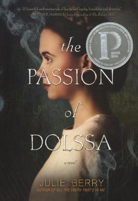 The Passion of Dolssa by Julie Berry