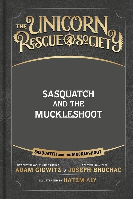 Sasquatch and the Muckleshoot by Adam Gidwitz