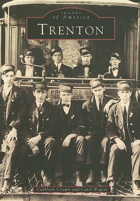 Trenton by Cathleen Crown