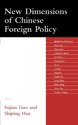 New Dimensions of Chinese Foreign Policy by Sujian Guo