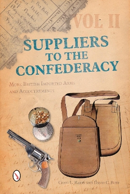 Suppliers to the Confederacy by Craig L. Barry