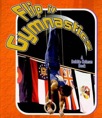 Flip it - Gymnastics by , Paul Challen