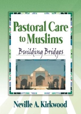 Pastoral Care to Muslims book