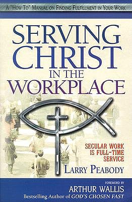 Serving Christ in the Workplace book