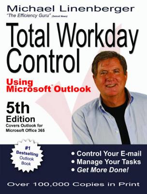 Total Workday Control Using Microsoft Outlook book