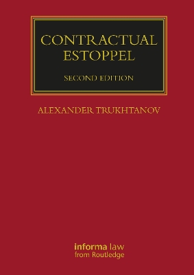 Contractual Estoppel by Alexander Trukhtanov