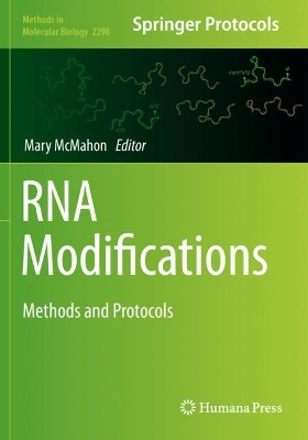 RNA Modifications: Methods and Protocols book