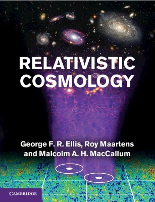 Relativistic Cosmology by George F. R. Ellis