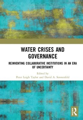 Water Crises and Governance by Peter Leigh Taylor