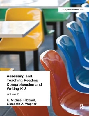 Assessing and Teaching Reading Composition and Writing, K-3, Vol. 2 book