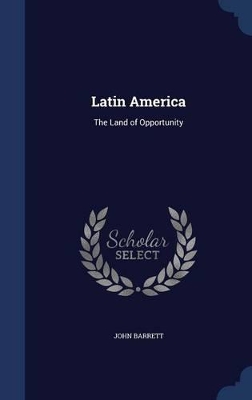 Latin America by Professor John Barrett