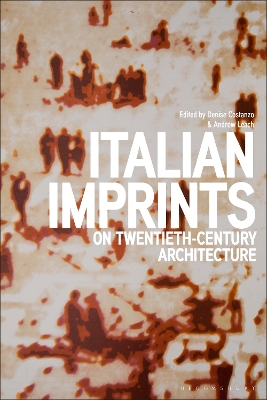 Italian Imprints on Twentieth-Century Architecture by Professor Denise Costanzo