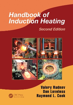 Handbook of Induction Heating by Valery Rudnev