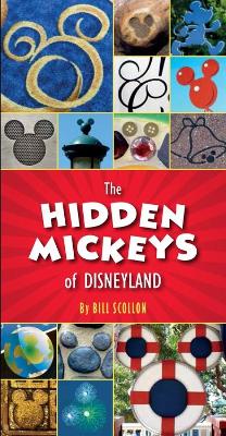 Hidden Mickeys Of Disneyland book