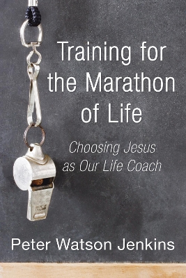 Training for the Marathon of Life book