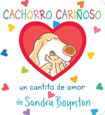 Cachorro cariñoso / Snuggle Puppy! Spanish Edition book