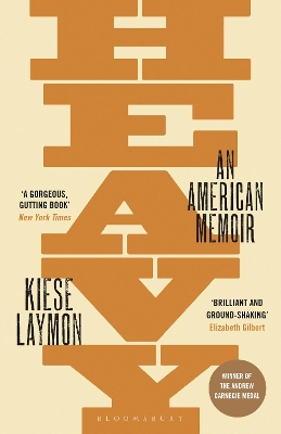 Heavy: An American Memoir by Kiese Laymon