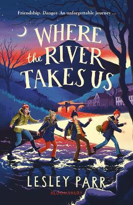 Where The River Takes Us by Lesley Parr