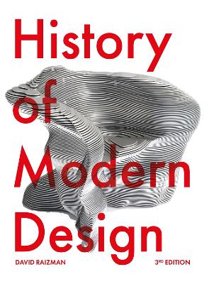 History of Modern Design Third Edition by David Raizman